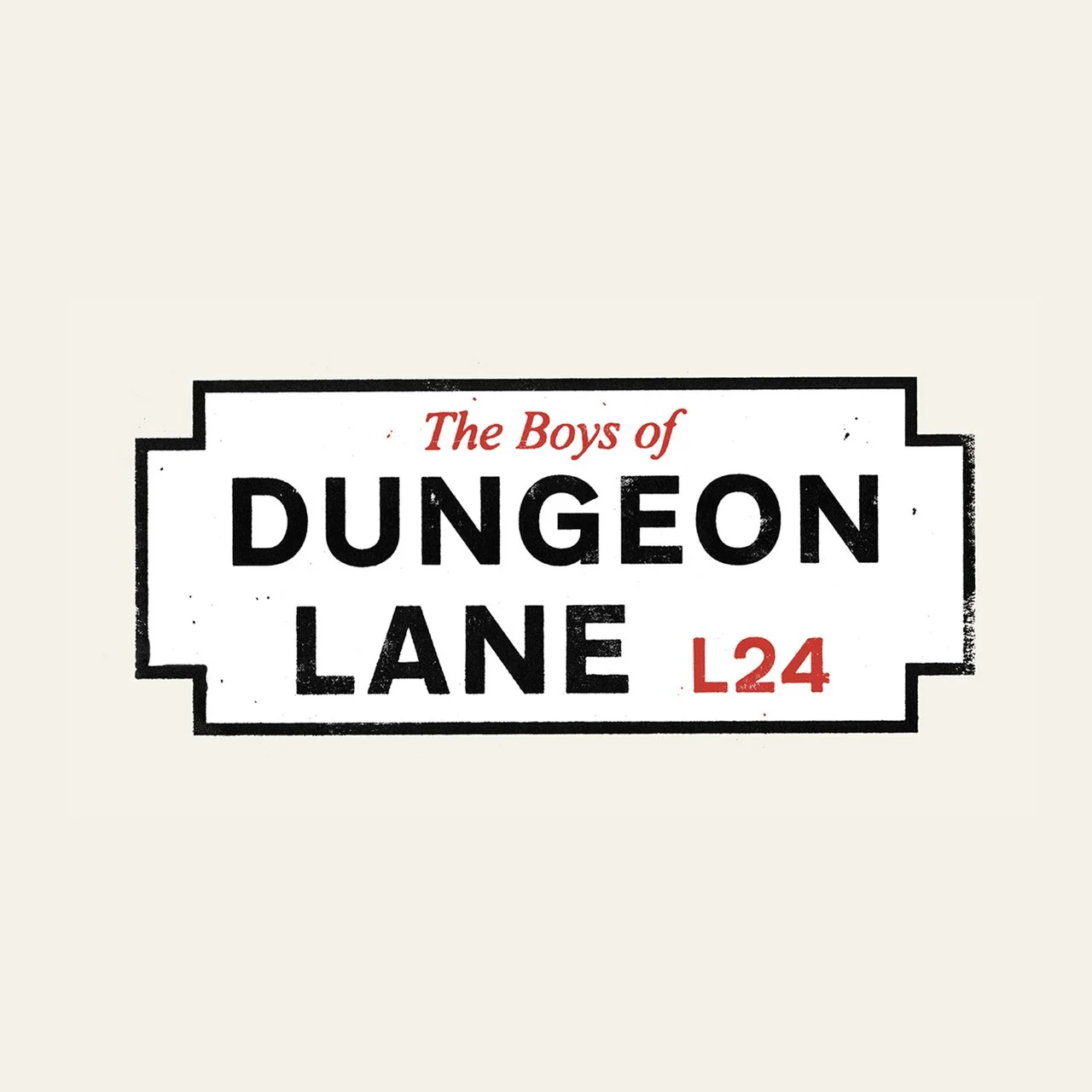 The Boys of Dungeon Lane